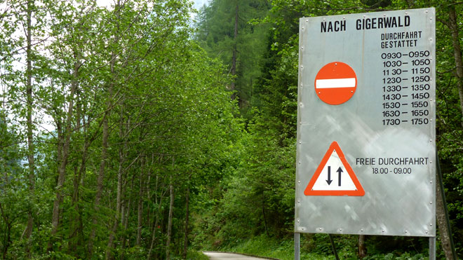 Rückfahrt von St. Martin bis zur Staumauer, Hinweistafel Einbahnverkehr
