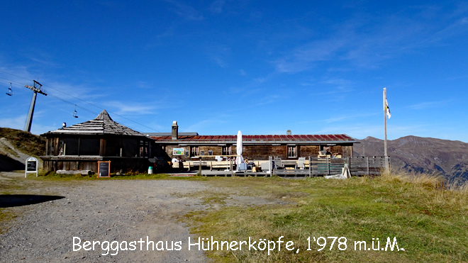 Berghaus Hühnerköpfe, 1778 m.ü.M.