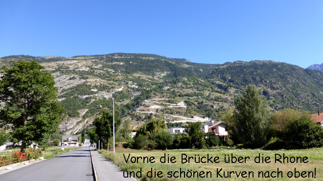 Vorne die Rhonebrücke, Kurven hinauf in Richtung Jeizinen