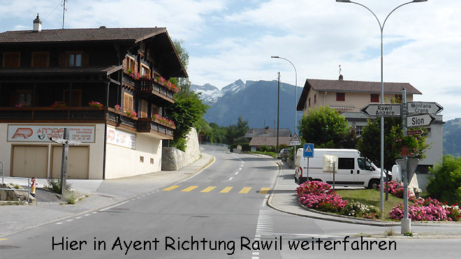 Hier in Ayent Richtung Rawil weiterfahren