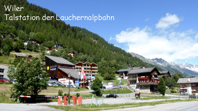 Wiler, Talstation Lauchernalpbahn