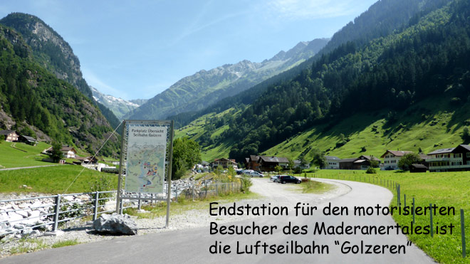 ... bis zur Talstation der Luftseilbahn Golzeren