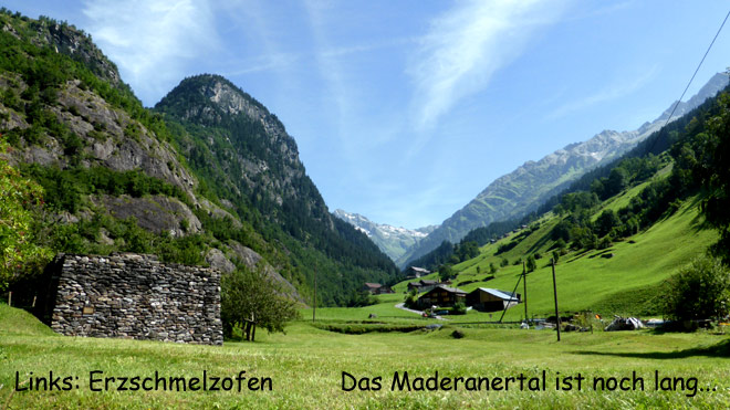 Alter Erzschmelzofen, Blick ins Maderanertal