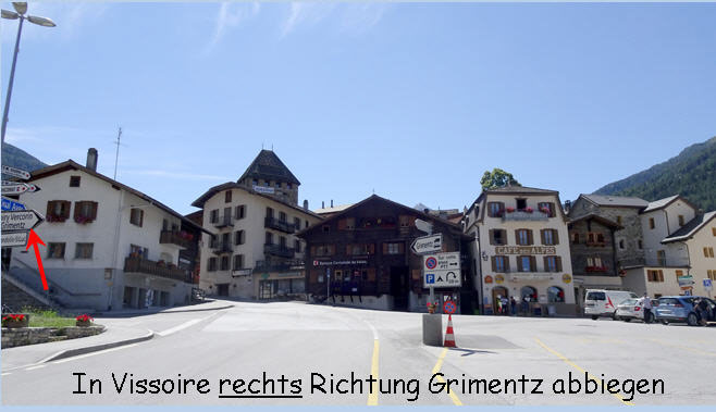 In Vissoire nach rechts Richtung Grimentz abbiegen