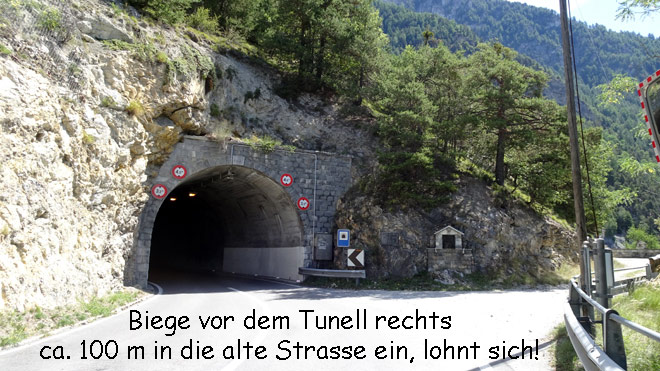 Biege ca. 100 m in die alte Strasse reib, - lohnt sich!