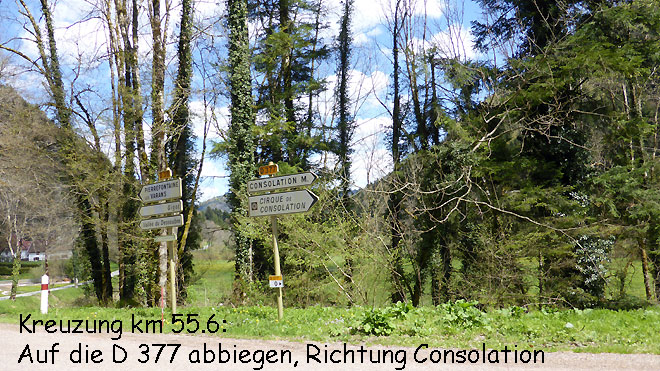 Auf die D 377 abbiegen, Richtung Consolation