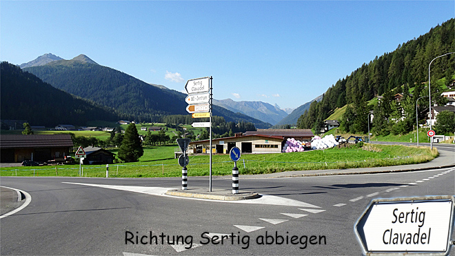 Hauptstrasse Richtung Tiefencastel, nach links Richtung Sertig abbiegen