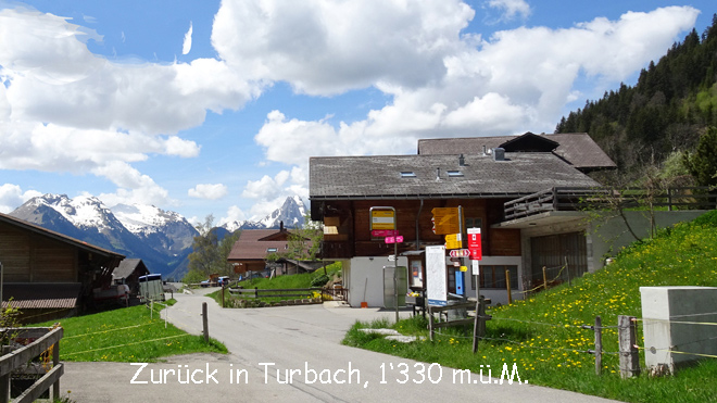 Zurück in Turbach das auf 1'330 M.ü.M. liegt