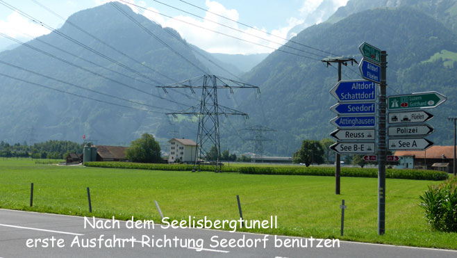Erste Ausfahrt benutzen und in Richtung Seedorf weiterfahren