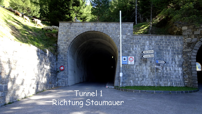 Tunnel 1, Richtung Staumauer